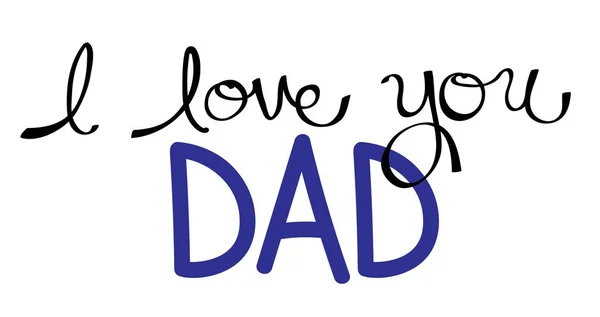 I Love You Dad in Blue — Stock Vector