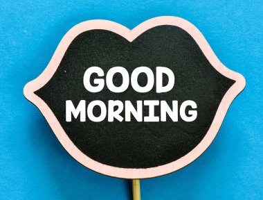 Günaydın blackboard dudak şeklinde yazma