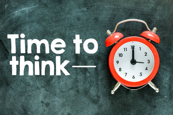 time to think, alarm clock
 