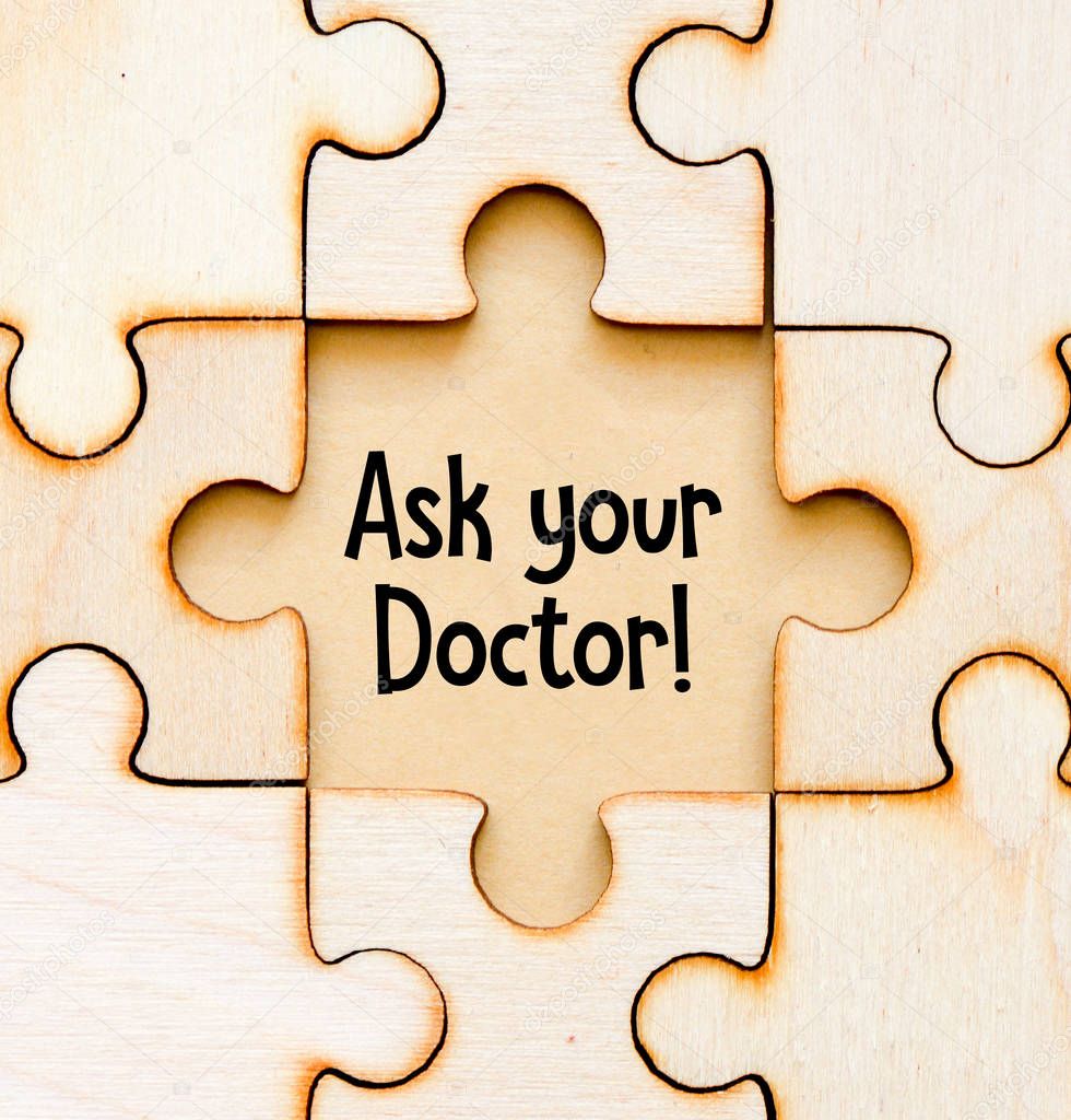 Ask your Doctor wooden puzzle, medicine concept