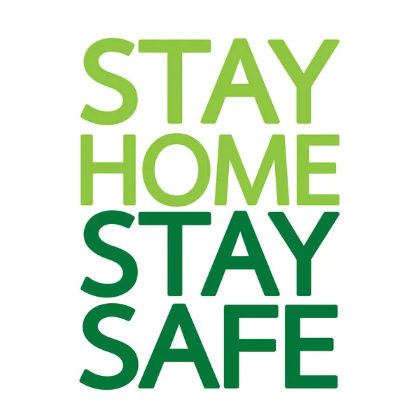 Stay Home Stay Safe Quote Vector Illustration Coronavirus Covid Consapevolezza — Vettoriale Stock