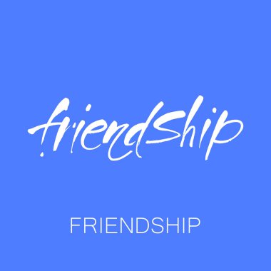 dostluk yazı şablonu