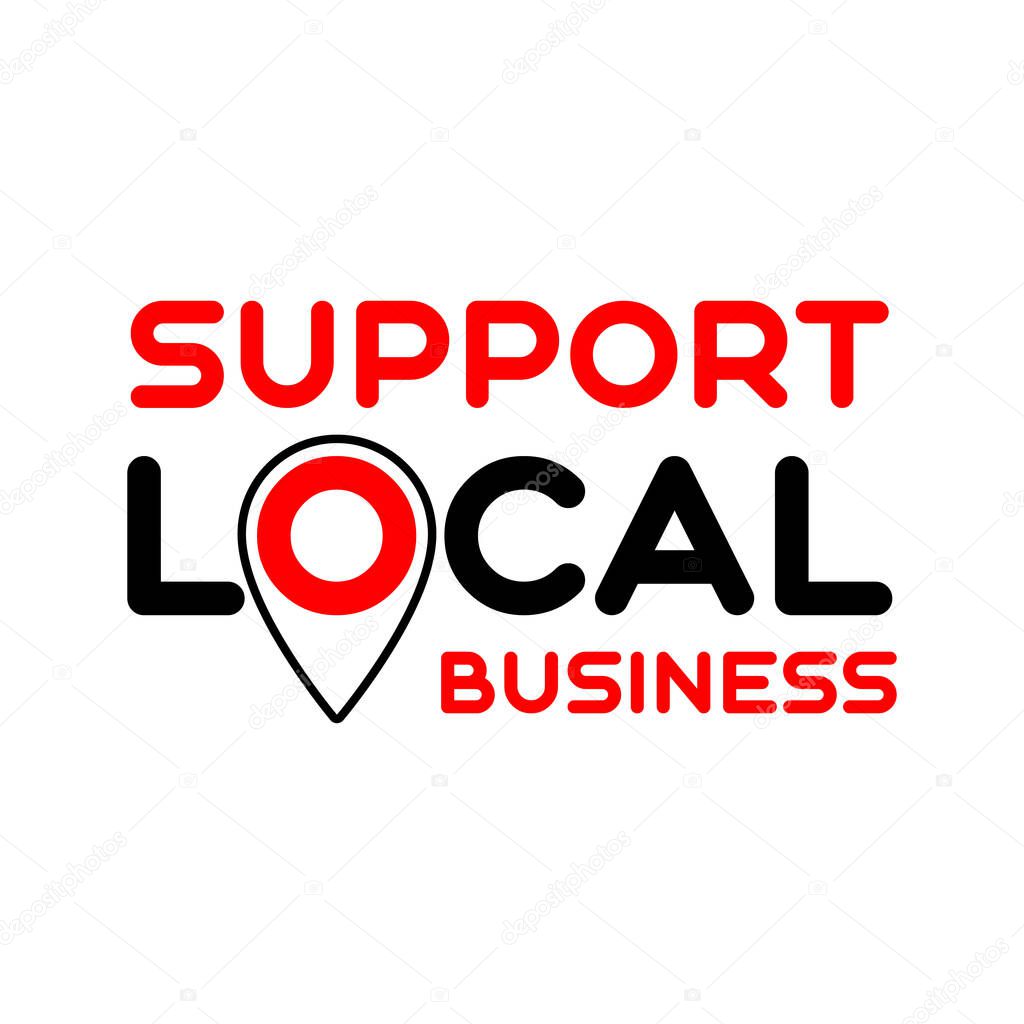 Pinpoint support. Symbol of local support for production, business, companies. Template for poster, banner, signboard, web, card, sticker. Business help and support locally.