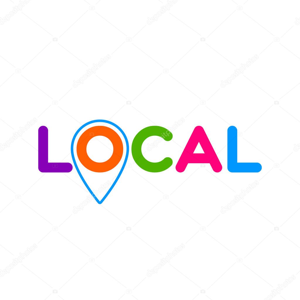 LOCAL. Pinpoint sign.Symbol of local production, business, tourism, shops. Template for poster, banner, signboard, web, card, sticker. Made locally.