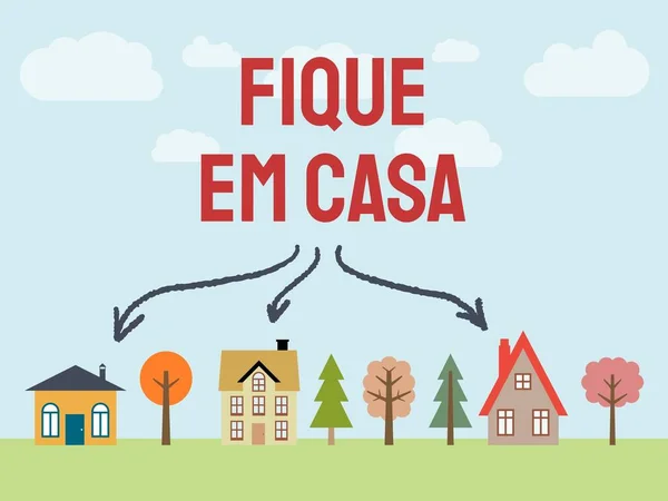 Fique Casa Португальский Язык Остаться Дома Пандемия Коронавируса — стоковый вектор