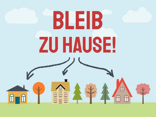 Bleib Hause German Language Stay Home Coronavirus Pandemic Message — Stock Vector