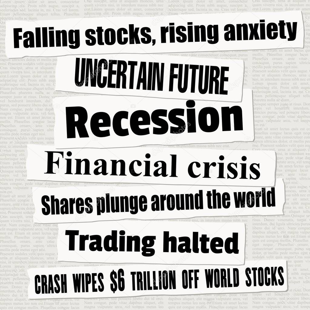 Financial crisis newspaper titles. Stock markets falling down. News headline collection vector.