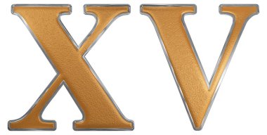 Romen rakamı Xv, quindecim, 15, on beş, beyaz arkasında izole