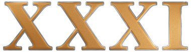 Romen rakamı XXXI, unus et triginta, 31, otuz bir, o izole
