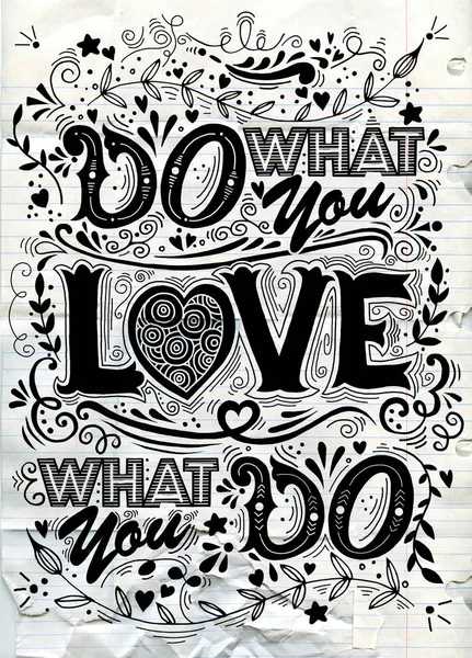Faz o que amas, ama o que fazes. Citação inspiradora. Mão d — Vetor de Stock