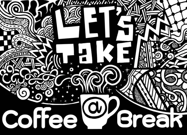 让我们喝杯咖啡休息刻字。咖啡的报价。手绘 v — 图库矢量图片