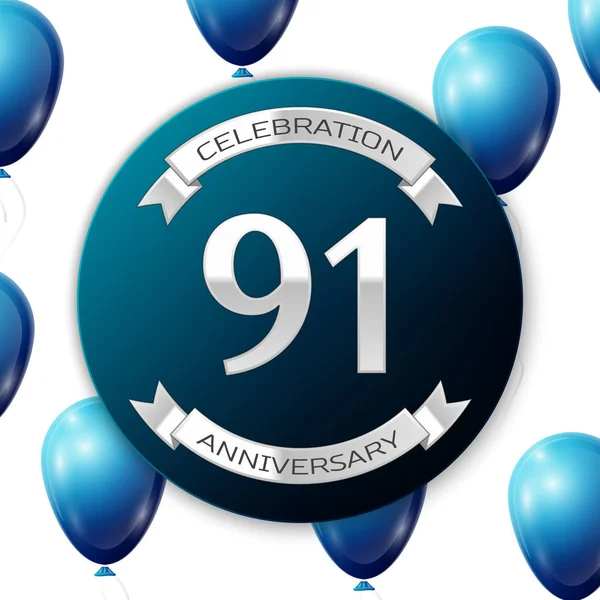 Número de prata noventa e um anos celebração de aniversário no banner de papel círculo azul com fita de prata. Balões azuis realistas com fita em fundo branco. Ilustração vetorial . —  Vetores de Stock