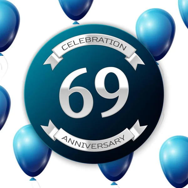 Mavi daire kağıt afiş gümüş kurdele ile gümüş numara Altmış dokuz yıl yıldönümü kutlamaları. Beyaz arka plan üzerinde gerçekçi mavi balonlar kurdele ile. Vektör çizim.
