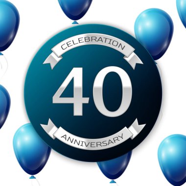 Mavi daire kağıt afiş gümüş kurdele ile gümüş sayı kırk yıl yıldönümü kutlamaları. Beyaz arka plan üzerinde gerçekçi mavi balonlar kurdele ile. Vektör çizim.