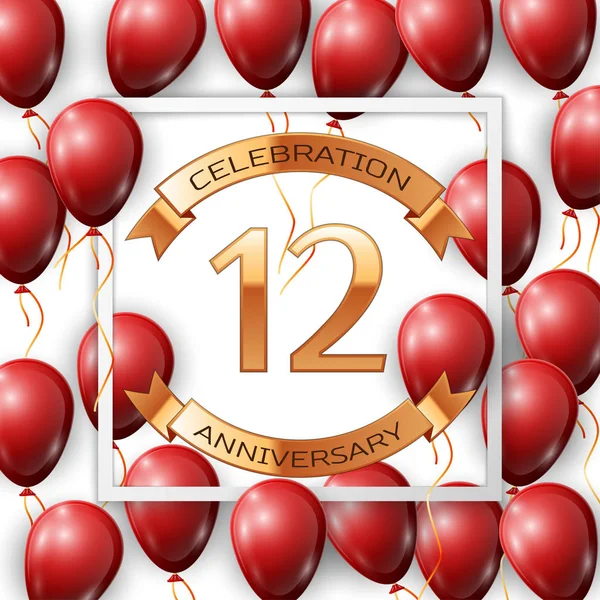 Globos rojos realistas con cinta en el centro de texto dorado celebración del aniversario de doce años con cintas en marco cuadrado blanco sobre fondo blanco. Ilustración vectorial — Vector de stock