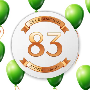 Beyaz daire kağıt afiş altın şerit ile altın sayı seksen üç yıl yıldönümü kutlamaları. Beyaz arka plan üzerinde gerçekçi yeşil balonlar kurdele ile. Vektör çizim.