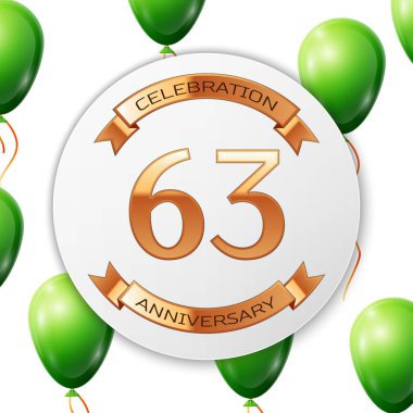 Beyaz daire kağıt afiş altın şerit ile altın sayı altmış üç yıl yıldönümü kutlamaları. Beyaz arka plan üzerinde gerçekçi yeşil balonlar kurdele ile. Vektör çizim.