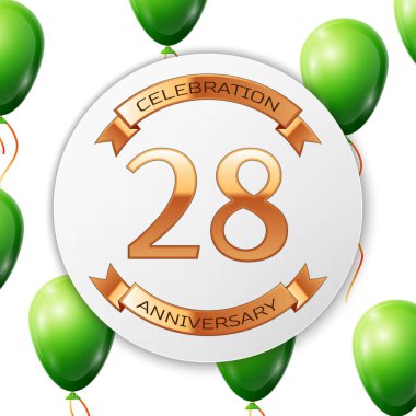 Beyaz daire kağıt afiş altın şerit ile altın sayı yirmi sekiz yıl yıldönümü kutlamaları. Beyaz arka plan üzerinde gerçekçi yeşil balonlar kurdele ile. Vektör çizim.