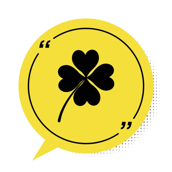 Black Four leaf clover icon isolated on white background. Happy Saint Patrick day. Yellow speech bubble symbol. Vector Illustration