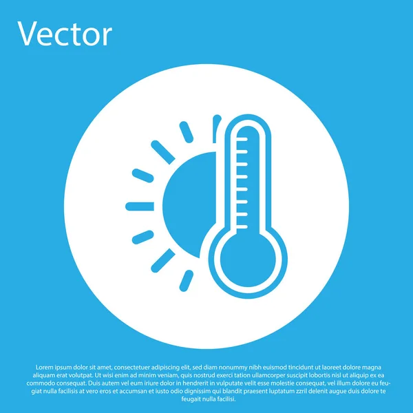 Blue Thermometer Sun Icon Isolated Blue Background White Circle Button — Stock Vector