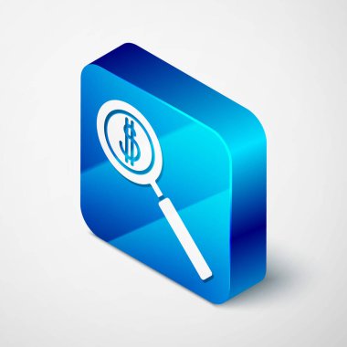 Gri arkaplanda izole edilmiş Isometric büyüteç ve dolar sembolü. Para bul. Para arıyorum. Mavi kare düğme. Vektör İllüstrasyonu