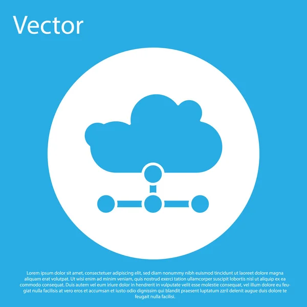 Ícone de conexão de nuvem Blue Network isolado no fundo azul. Tecnologia social. Conceito de computação em nuvem. Botão de círculo branco. Ilustração vetorial — Vetor de Stock