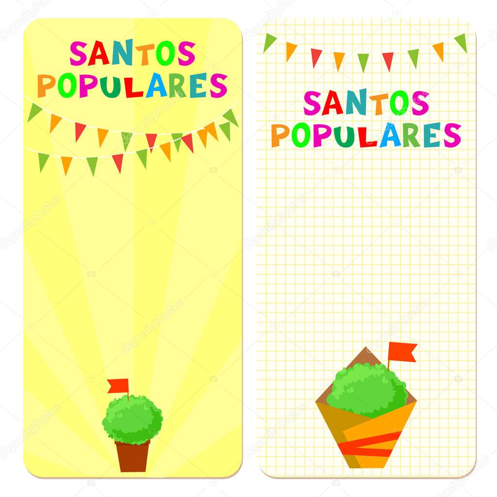 Santos Populares (Popular Saints) holiday template cards. Vectorillustrations with bunting garlands and manjerico (basil) plants