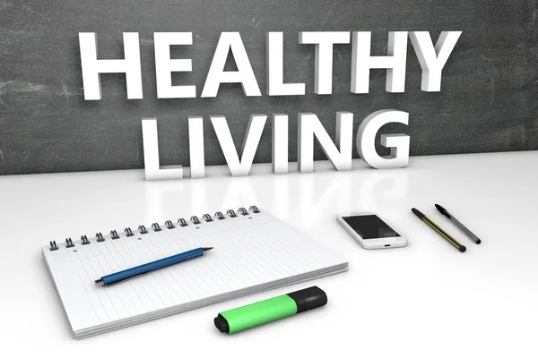 Healthy Living Concetto Testo Con Lavagna Notebook Penne Telefono Cellulare — Foto Stock