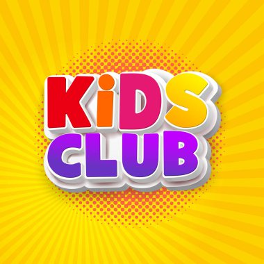 Çocuklar logo kulübü. Mektup işareti poster. Vektör çizim Eps 10. Güneşli sarı arka plan üzerinde izole