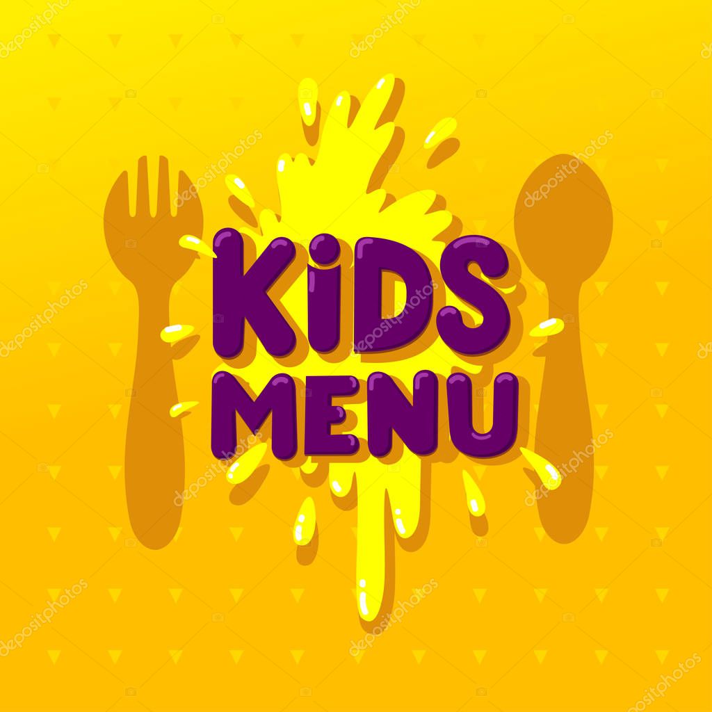 Kids Menu banner design. Vector illustration. Isolated on yellow background. For your design.