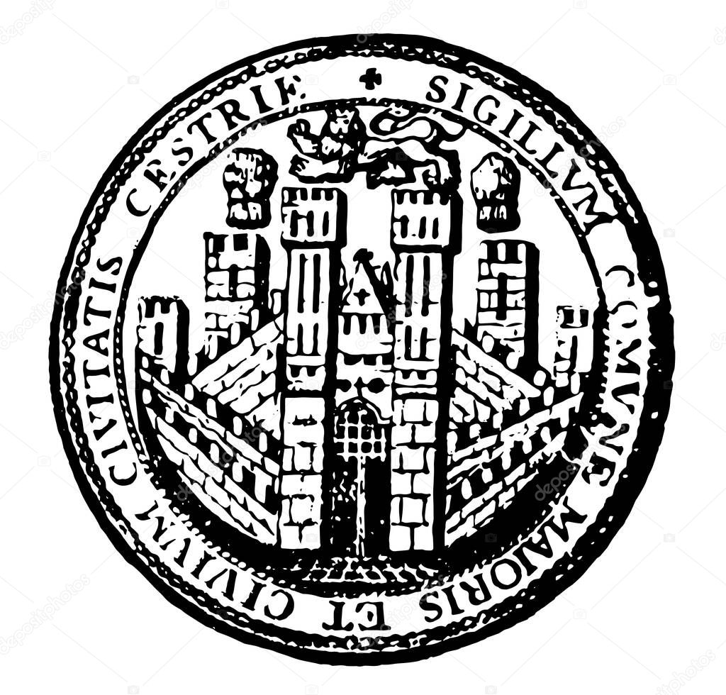 The seal for the city of Chester, England, seal is in circle shape, there is a lion on top of castle, and few words mention on seal, those words are SIGILLVM, COMVNE, MAIORIS, ET, CIVIVM, CIVITATIS, CESTRIE, vintage line drawing or engraving illustra