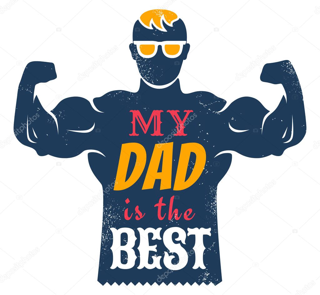 Vector vintage greeting card for father day with best dad. Happy fathers day.