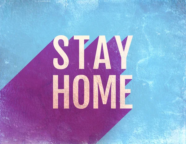 Vintage Poster Text Stay Home Blue Grunge Background Illustration Text — Stock Photo, Image