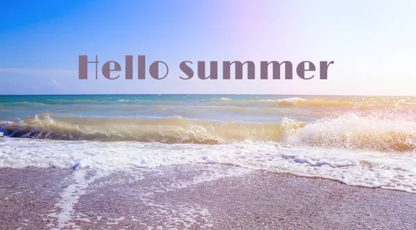 Banner Hello summer . Sea. Sea wave. Summer. Sunny weather. New season. — Stock Photo, Image