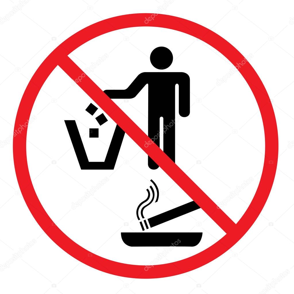 No discarding sign for litter and cigarettes