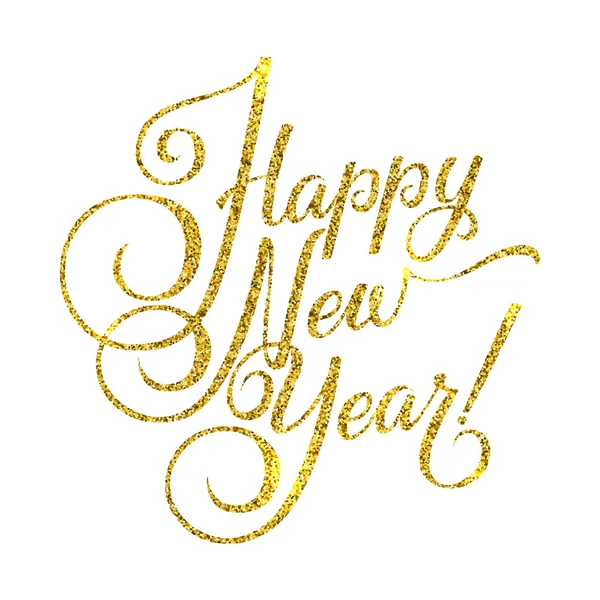 Gold Happy New Year Card. Golden Shiny Glitter. Calligraphy Greeting Poster Tamplate. Isolated White Background — Stock Vector