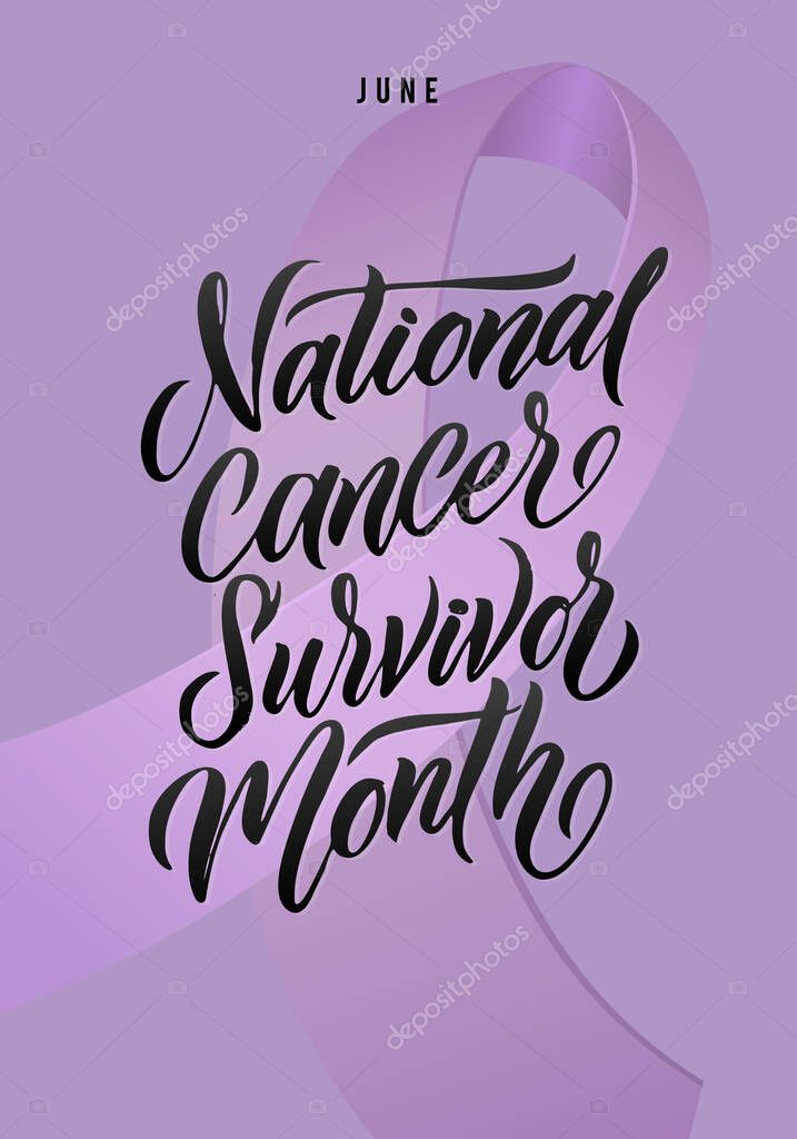 National Cancer Survivor Month. Vector Cancer Awareness Calligraphy Poster Design. Stroke Violet Ribbon. June is National Cancer Survivor Month.