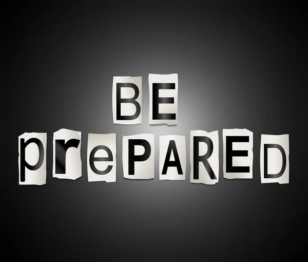Be prepared concept. — Stock Photo, Image