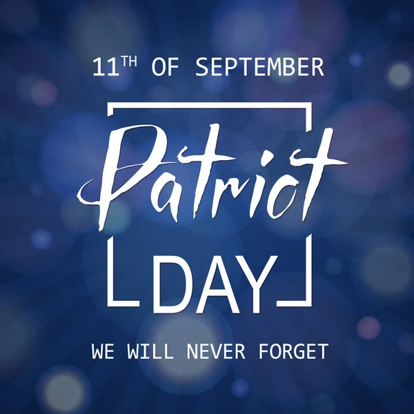 Patriot Day bokstäver, 11 september, minnesdag. Vektorillustration Eps10. — Stock vektor