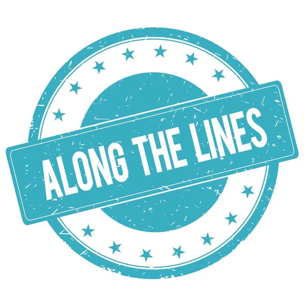 ALONG THE LINES stamp sign cyan blue. — Stock Photo, Image