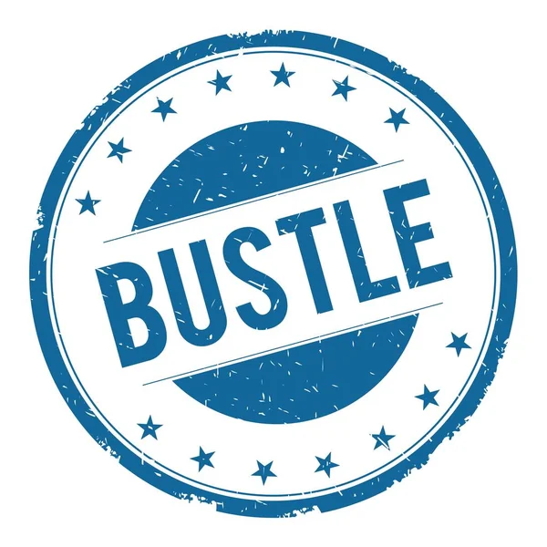 BUSTLE stamp sign — Stock Photo, Image