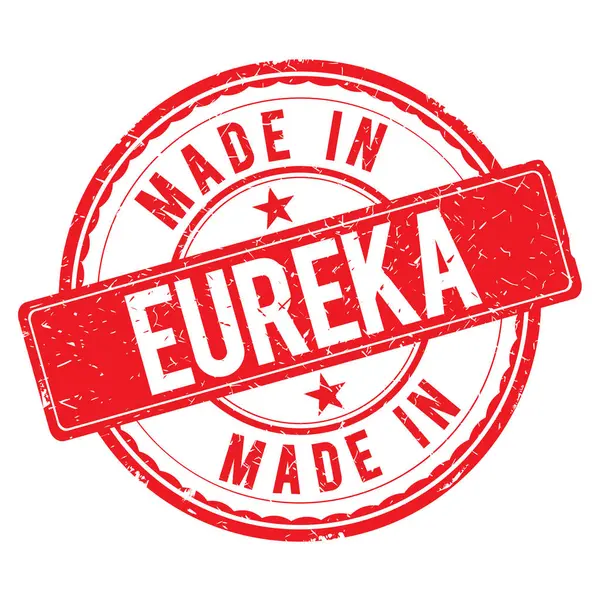 Fabricado en sello EUREKA —  Fotos de Stock