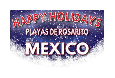 PLAYAS DE ROSARITO MEXICO   Happy Holidays greeting card clipart