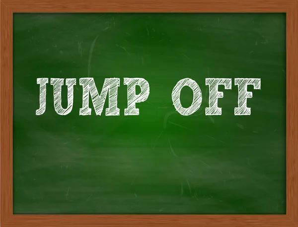 JUMP OFF testo scritto a mano sulla lavagna verde — Foto Stock