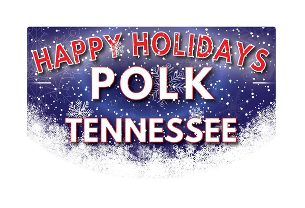 POLK TENNESSEE   Happy Holidays greeting card