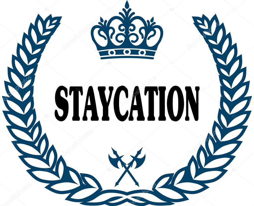 Blue laurels seal with STAYCATION text.