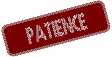 Kırmızı etiket üzerinde sabır.