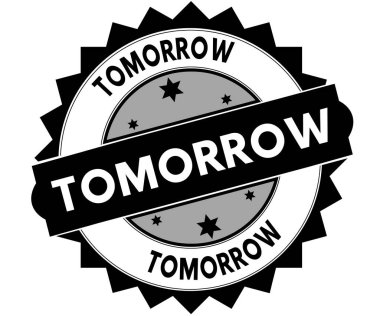 Yarın metin ile siyah yuvarlak damga.