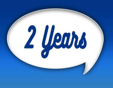 Diyalog balon illüstrasyon 2 yıl metni. Mavi arka plan.