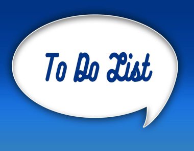 Yapılacaklar listesi metin diyalog balon illüstrasyon için. Mavi arka plan.